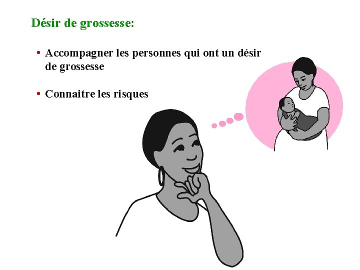 Désir de grossesse: • Accompagner les personnes qui ont un désir de grossesse •