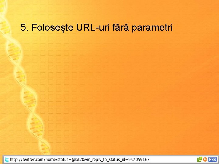 5. Folosește URL-uri fără parametri 