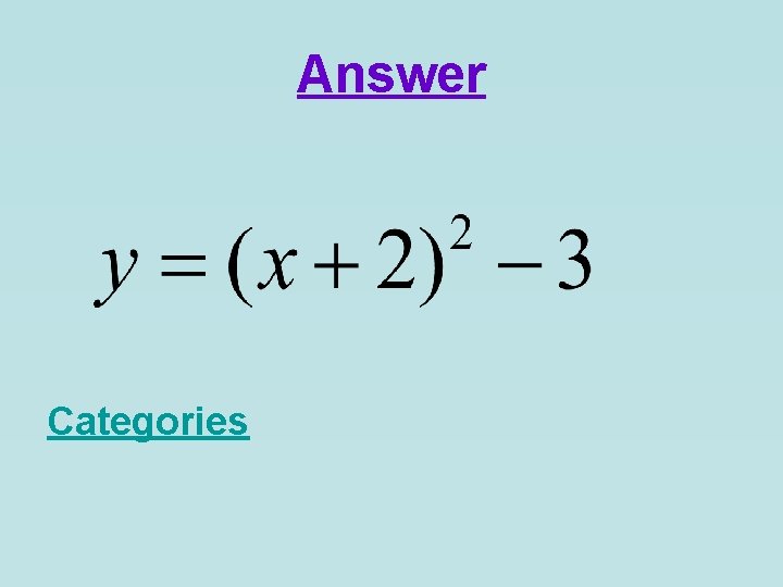 Answer Categories 