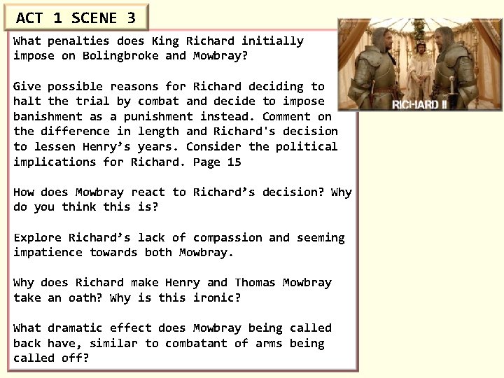 ACT 1 SCENE 3 What penalties does King Richard initially impose on Bolingbroke and