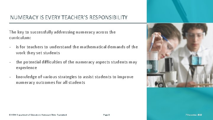 NUMERACY IS EVERY TEACHER’S RESPONSIBILITY The key to successfully addressing numeracy across the curriculum: