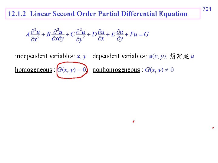12. 1. 2 Linear Second Order Partial Differential Equation independent variables: x, y dependent