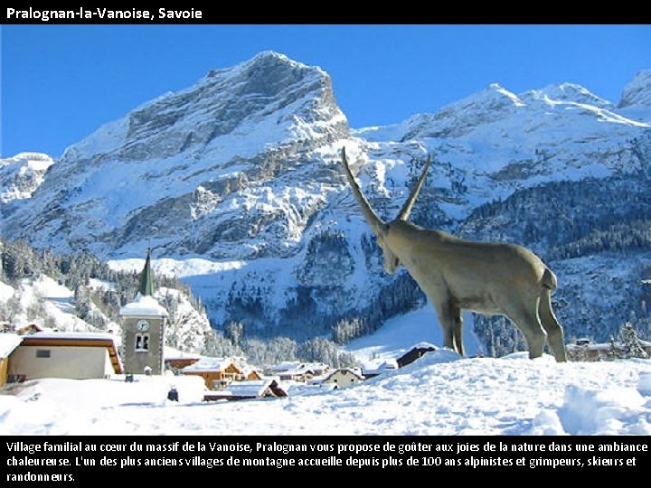 Pralognan-la-Vanoise, Savoie Village familial au cœur du massif de la Vanoise, Pralognan vous propose