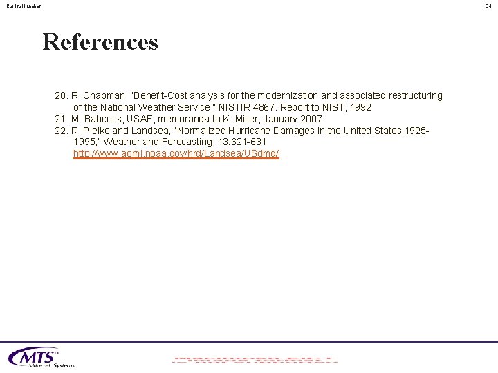 Control. Number 34 References 20. R. Chapman, “Benefit-Cost analysis for the modernization and associated