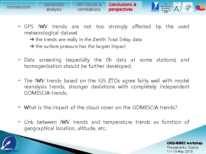 Introduction Sensitivity analysis IWV trends & correlations Conclusions & perspectives ROB GPS IWV trends
