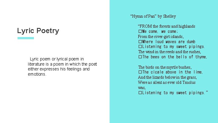 “Hymn of Pan” by Shelley Lyric Poetry Lyric poem or lyrical poem in literature
