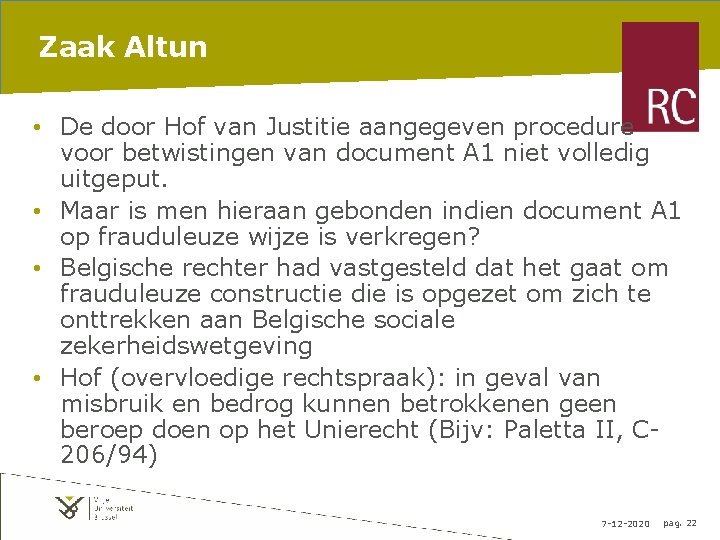 Zaak Altun • De door Hof van Justitie aangegeven procedure voor betwistingen van document