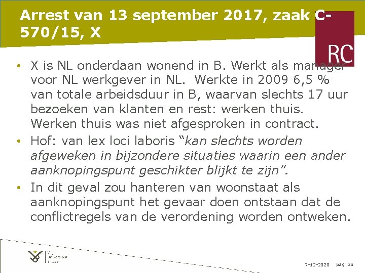 Arrest van 13 september 2017, zaak C 570/15, X • X is NL onderdaan