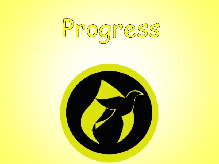 Progress 