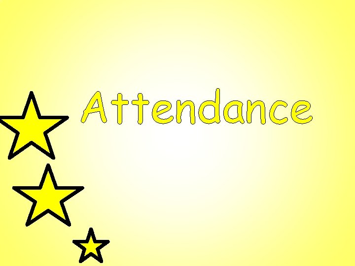 Attendance 