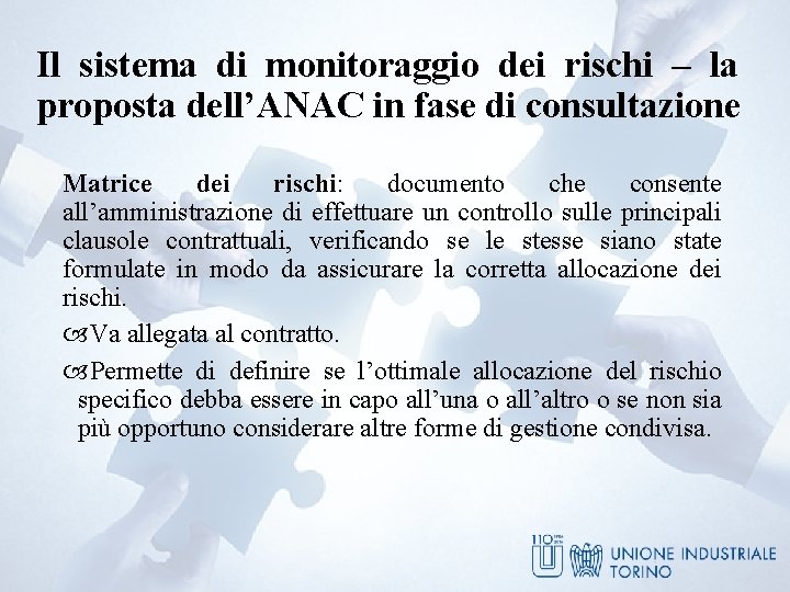 Il sistema di monitoraggio dei rischi – la proposta dell’ANAC in fase di consultazione