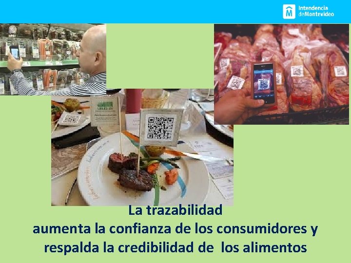 La trazabilidad aumenta la confianza de los consumidores y respalda la credibilidad de los