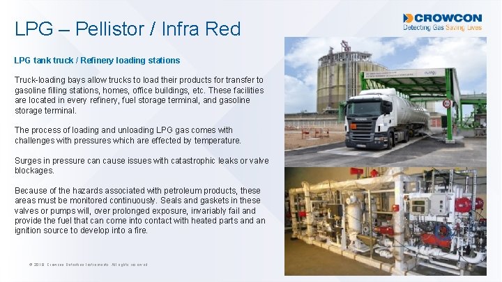 LPG – Pellistor / Infra Red LPG tank truck / Refinery loading stations Truck-loading