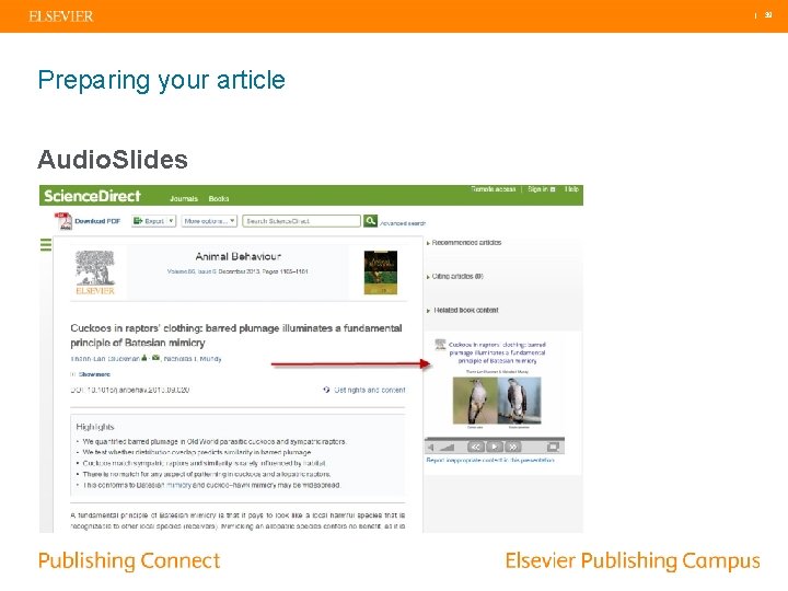 | 39 Preparing your article Audio. Slides 