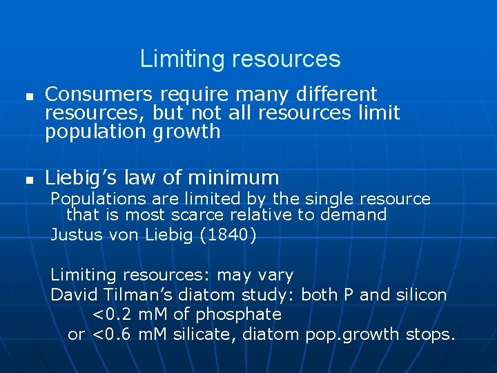 Limiting resources n n Consumers require many different resources, but not all resources limit