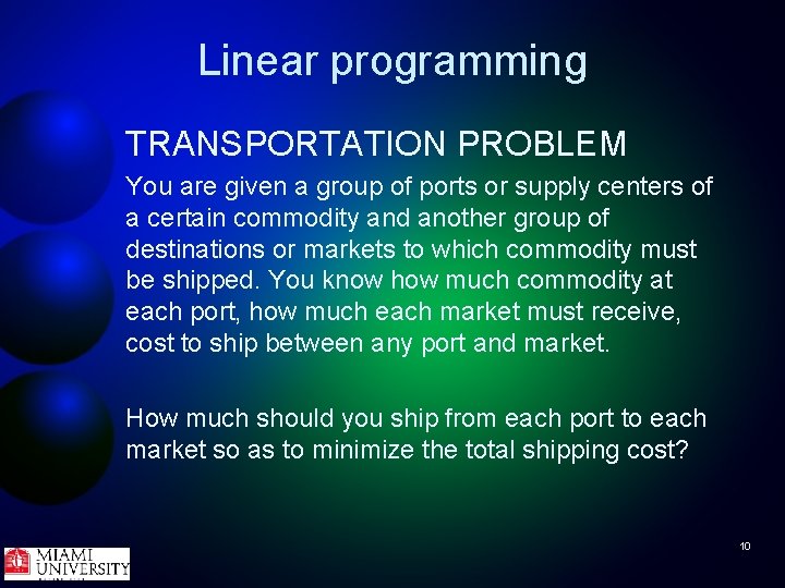 Linear programming TRANSPORTATION PROBLEM You are given a group of ports or supply centers