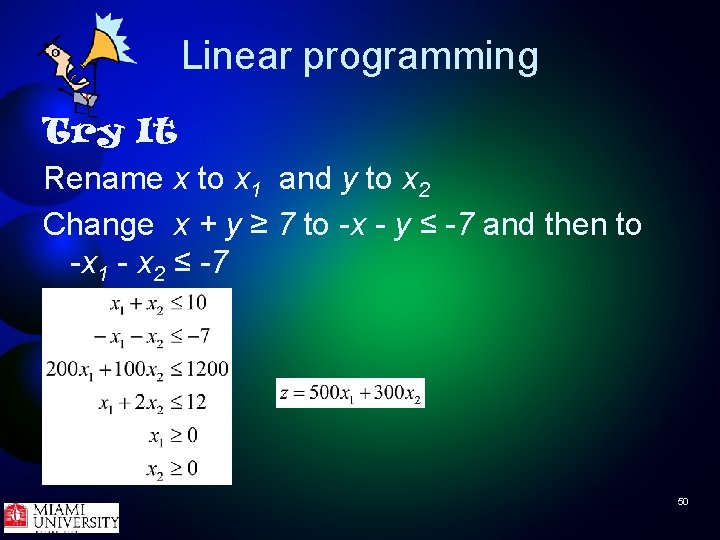 Linear programming Try It Rename x to x 1 and y to x 2