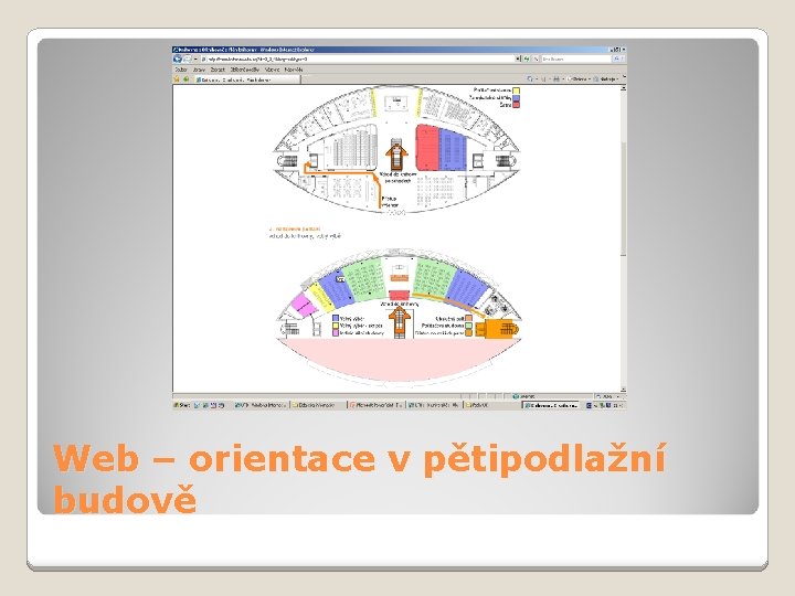 Web – orientace v pětipodlažní budově 