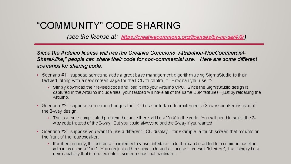 “COMMUNITY” CODE SHARING (see the license at: https: //creativecommons. org/licenses/by-nc-sa/4. 0/) Since the Arduino