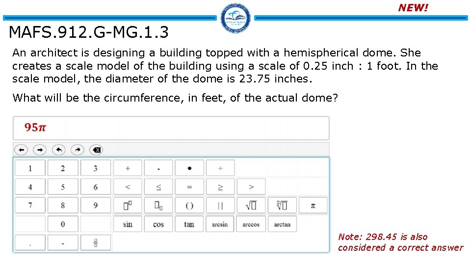 NEW! MAFS. 912. G-MG. 1. 3 An architect is designing a building topped with