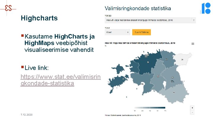 Highcharts § Kasutame High. Charts ja High. Maps veebipõhist visualiseerimise vahendit § Live link: