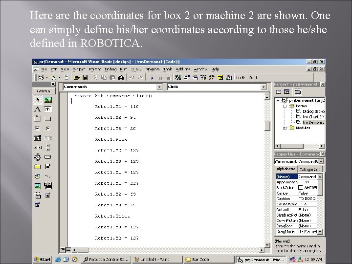 Here are the coordinates for box 2 or machine 2 are shown. One can
