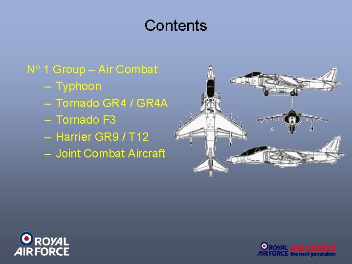 Contents No 1 Group – Air Combat – Typhoon – Tornado GR 4 /