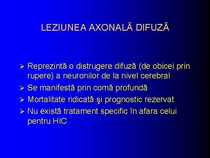 LEZIUNEA AXONALĂ DIFUZĂ Reprezintă o distrugere difuză (de obicei prin rupere) a neuronilor de LEZIUNEA AXONALĂ DIFUZĂ Reprezintă o distrugere difuză (de obicei prin rupere) a neuronilor de