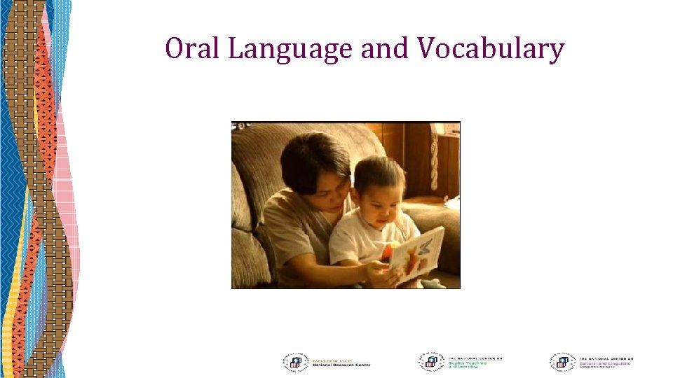 Oral Language and Vocabulary 