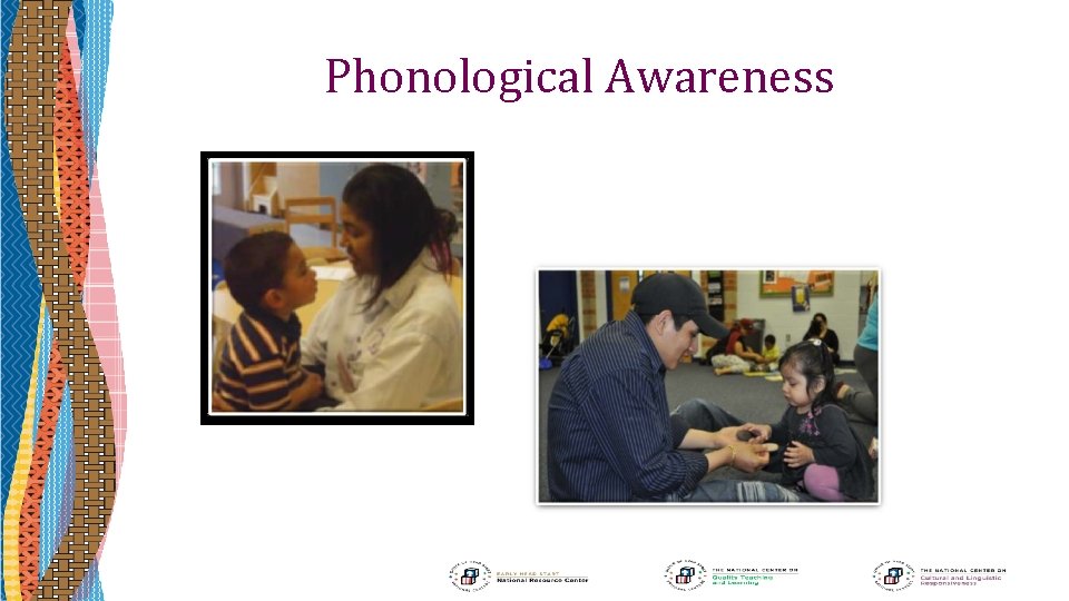 Phonological Awareness 