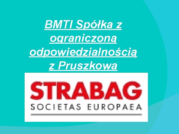 BMTI Spółka z ograniczoną odpowiedzialnością z Pruszkowa 