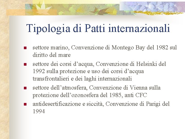 Tipologia di Patti internazionali n n settore marino, Convenzione di Montego Bay del 1982