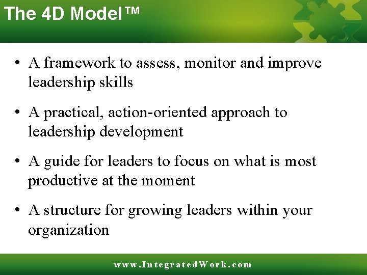 The 4 D Model™ • A framework to assess, monitor and improve leadership skills