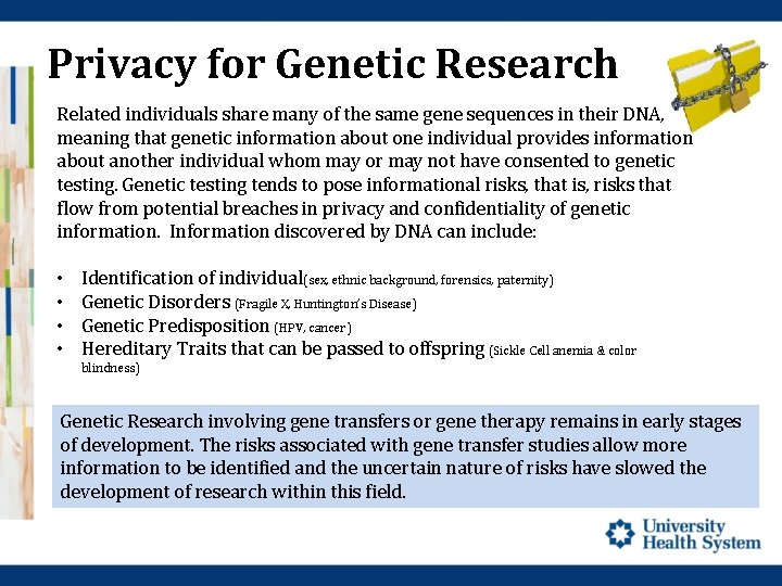 Privacy for Genetic Research Related individuals share many of the same gene sequences in