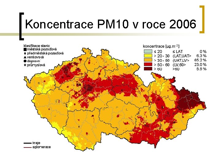 Koncentrace PM 10 v roce 2006 
