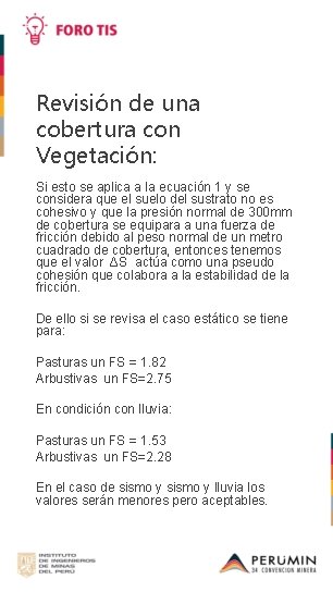 Revisión de una cobertura con Vegetación: Si esto se aplica a la ecuación 1