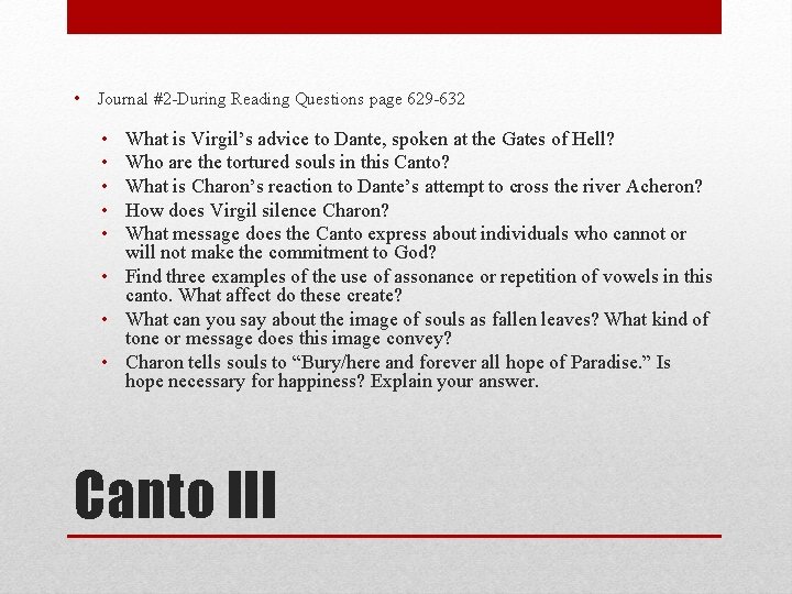  • Journal #2 -During Reading Questions page 629 -632 • • • What