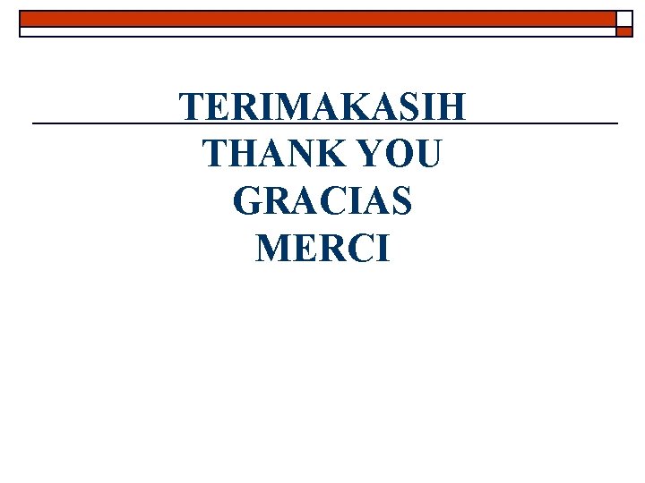 TERIMAKASIH THANK YOU GRACIAS MERCI 