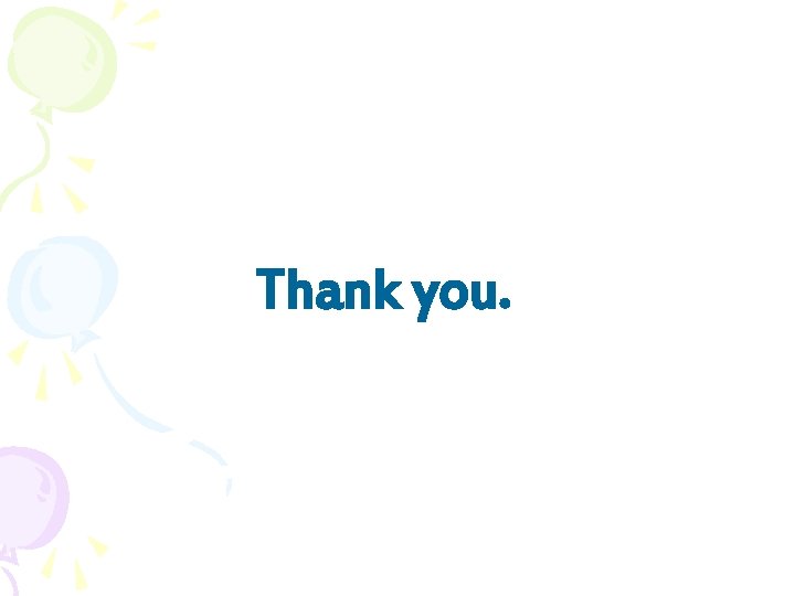 Thank you. Thank you.