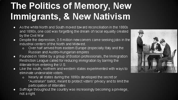 The Politics of Memory, New Immigrants, & New Nativism ● ● ● As the