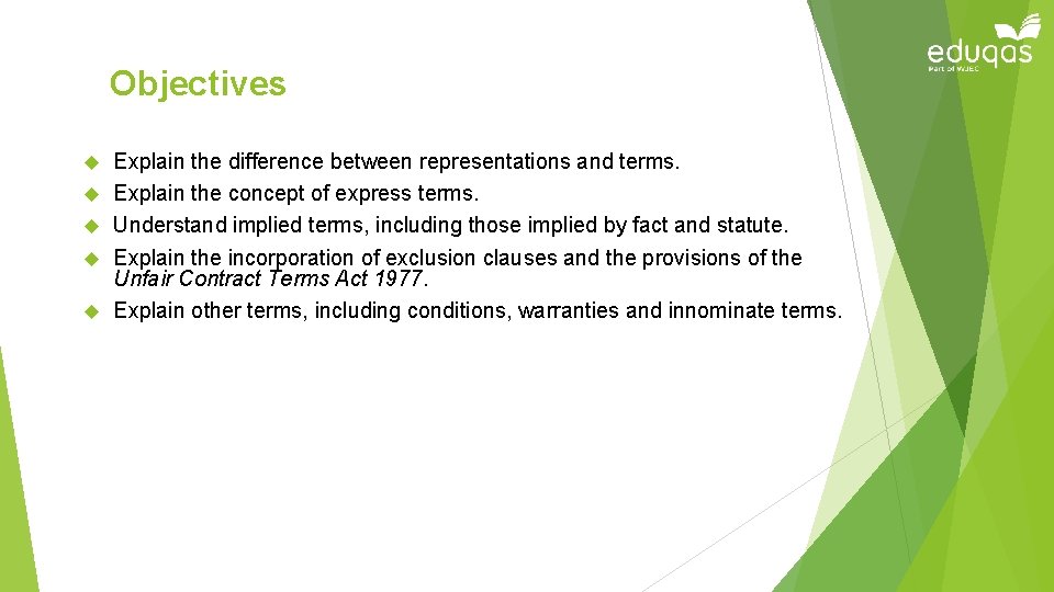 Objectives Explain the difference between representations and terms. Explain the concept of express terms.