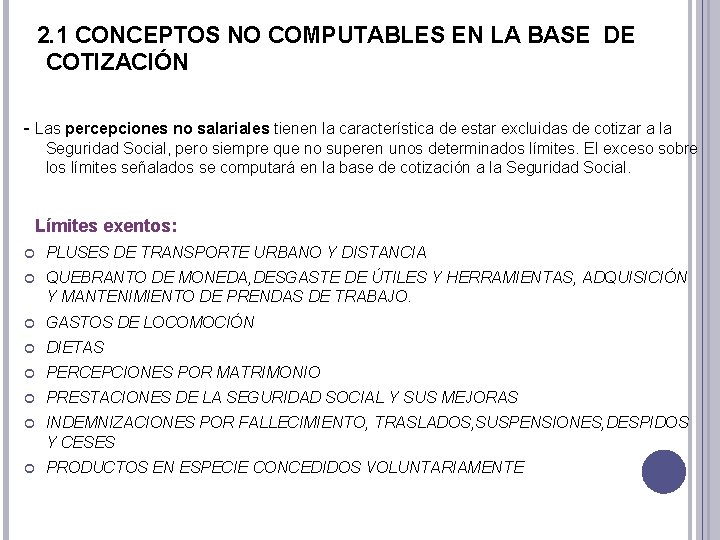  2. 1 CONCEPTOS NO COMPUTABLES EN LA BASE DE COTIZACIÓN - Las percepciones