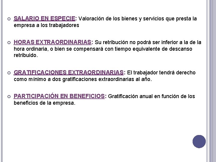  SALARIO EN ESPECIE: Valoración de los bienes y servicios que presta la empresa