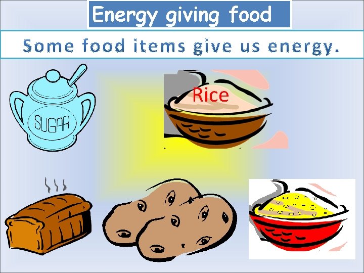 OUR FOOD CLASS I II SUBJECT EVS Food