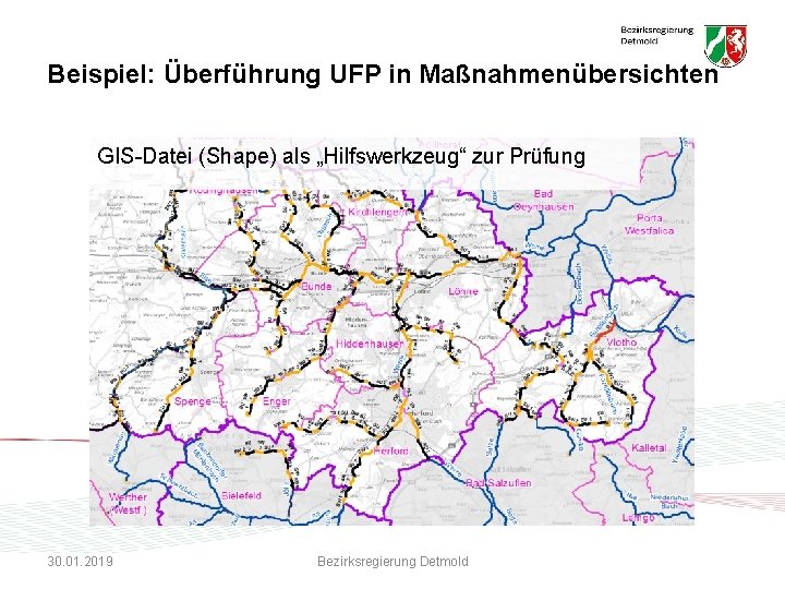Beispiel: Überführung UFP in Maßnahmenübersichten GIS-Datei (Shape) als „Hilfswerkzeug“ zur Prüfung 30. 01. 2019