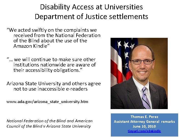 Disability Access at Universities Department of Justice settlements “We acted swiftly on the complaints