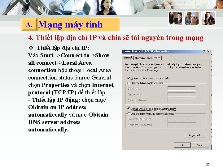 A. Mạng máy tính 4. Thiết lập địa chỉ IP và chia sẽ tài