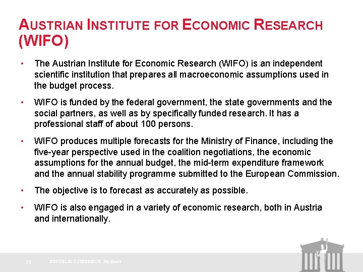 AUSTRIAN INSTITUTE FOR ECONOMIC RESEARCH (WIFO) • The Austrian Institute for Economic Research (WIFO)