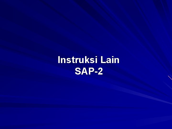 Instruksi Lain SAP-2 