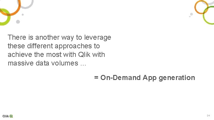 There is another way to leverage these different approaches to achieve the most with